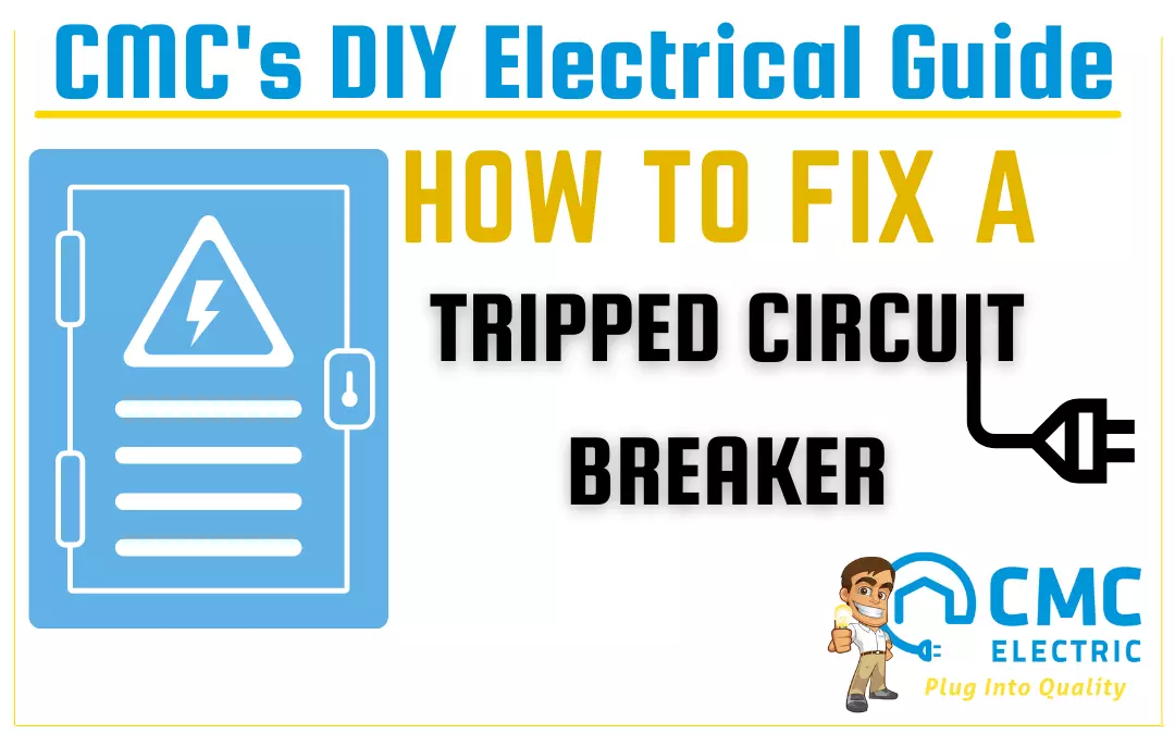 fix a tripped circuit breaker